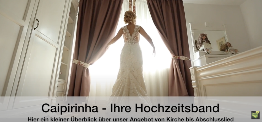 Caipirinha Hochzeitsband Leistungsübersicht YouTube Video